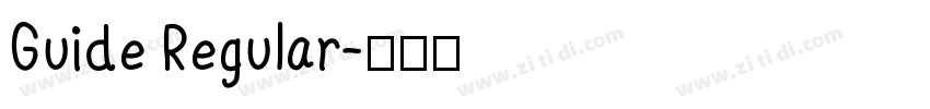 Guide Regular字体转换